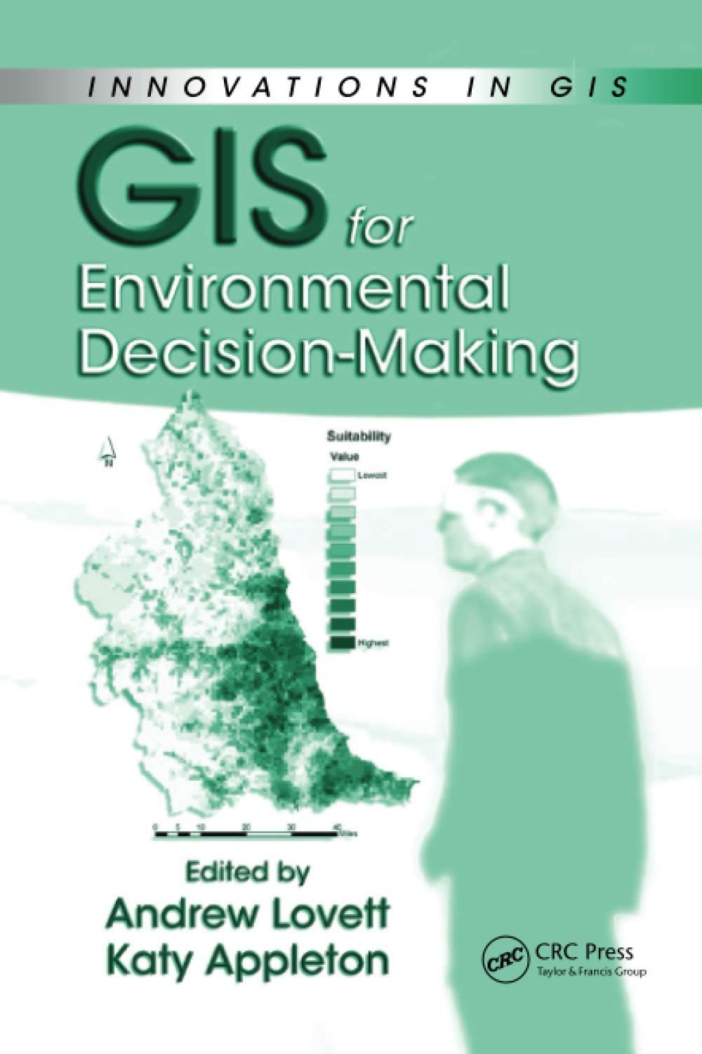 GIS for Environmental Decision-Making