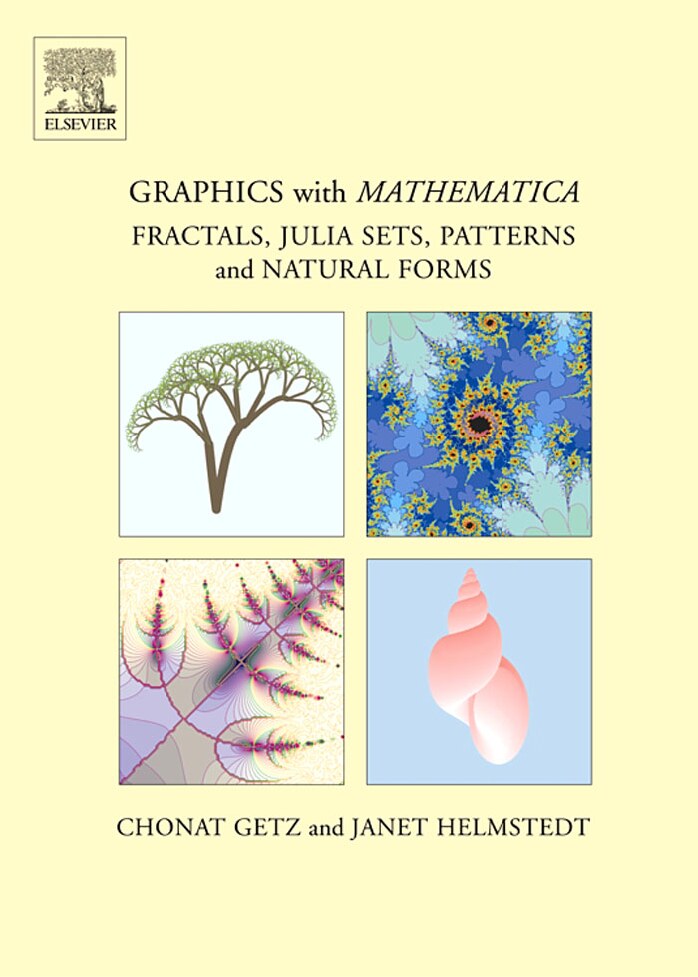 Graphics with Mathematica_Fractals,Julia Sets, Patterns and Natural Forms