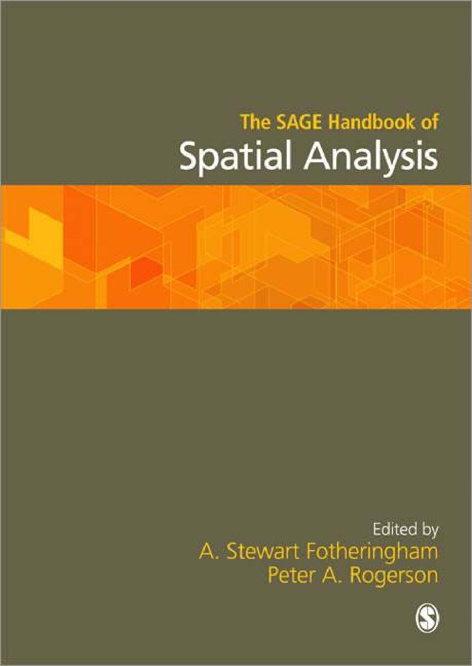 SAGE Handbook of Spatial Analysis
