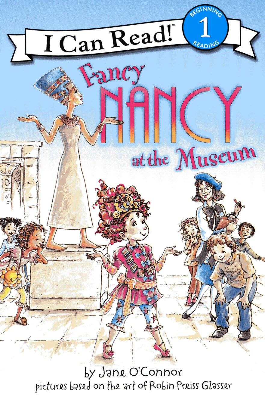 Fancy Nancy at the Museum by OConnor Jane (z-lib.org)