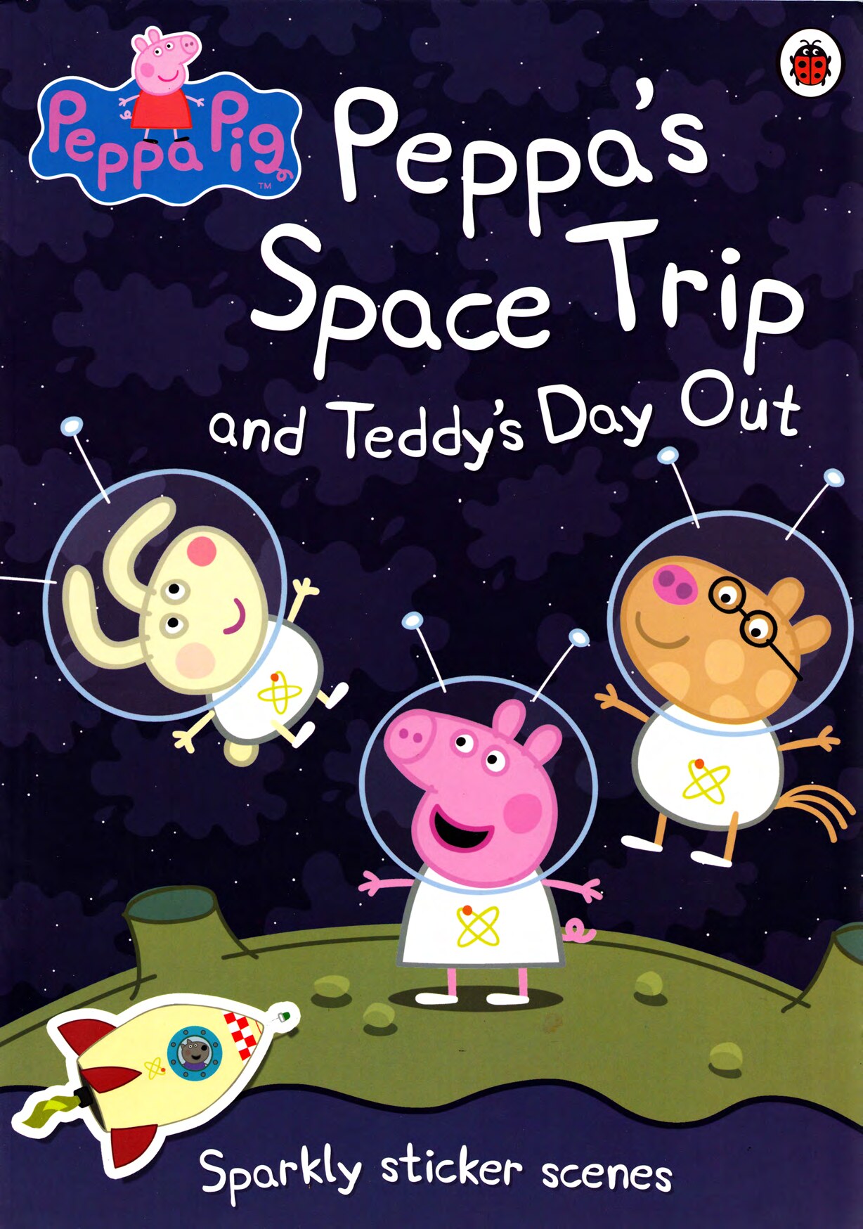 Peppas Space Trip and Teddys Day Out by Pig Peppa (z-lib.org)
