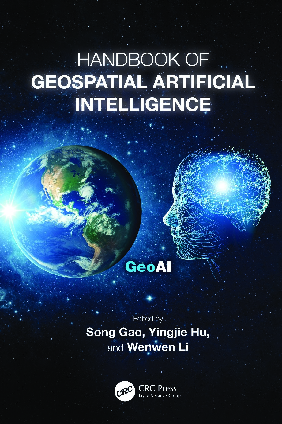 Handbook of Geospatial Artificial Intelligence