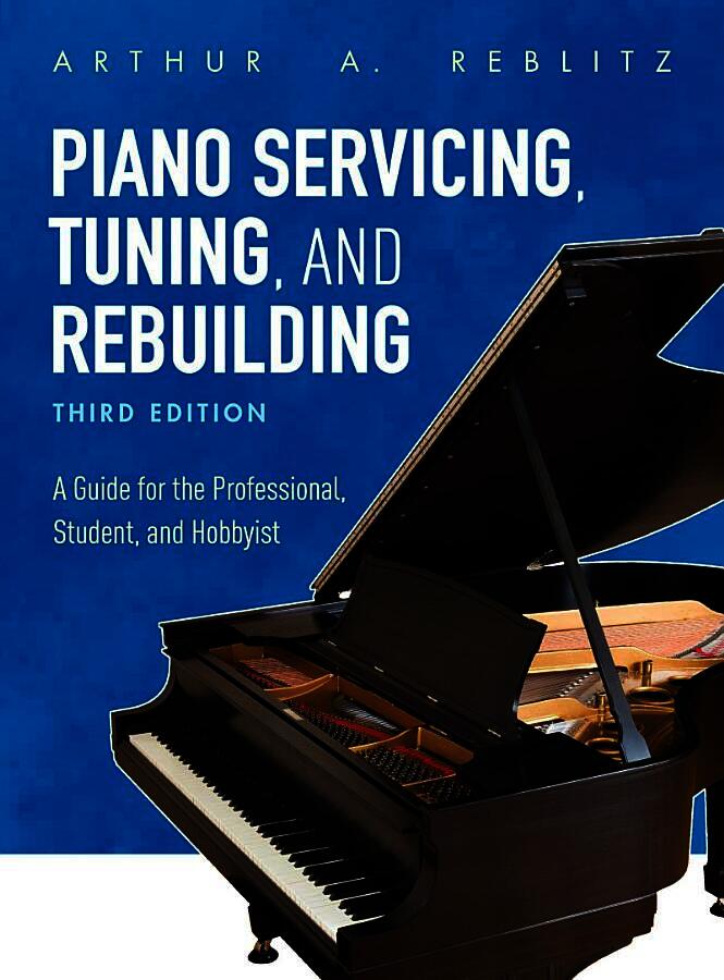 Piano Servicing, Tuning, and Rebuilding