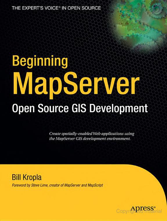 Beginning MapServer: Open Source GIS Development